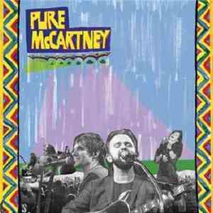 Tim Christensen, Mike Viola & Tracy Bonham With The Damn Crystals - Pure McCartney