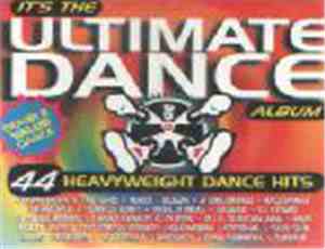 Various - It's The Ultimate Dance Album