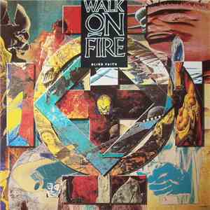 Walk On Fire - Blind Faith