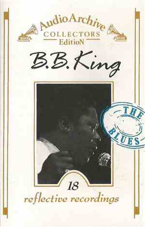 B.B. King - 18 Reflective Recordings