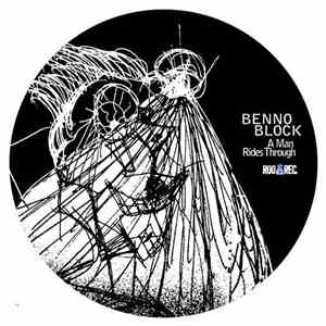 Benno Block - A Man Rides Through