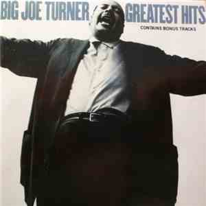 Big Joe Turner - Greatest Hits