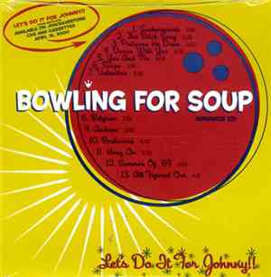 Bowling For Soup - Let's Do It For Johnny!!