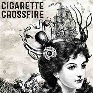 Cigarette Crossfire - Self Titled