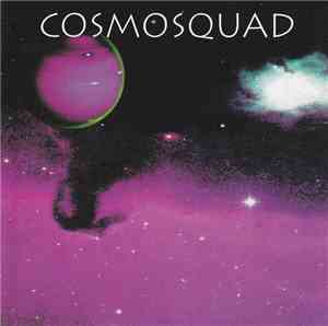 Cosmosquad  - Cosmosquad