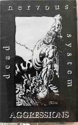 Dead Nervous System - Aggressions