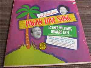 Esther Williams , Howard Keel - Pagan Love Song