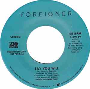 Foreigner - Say You Will