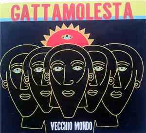 Gattamolesta - Vecchio Mondo