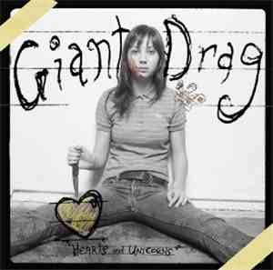 Giant Drag - Hearts And Unicorns