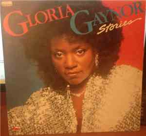 Gloria Gaynor - Stories