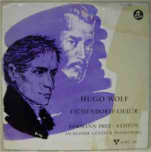 Hugo Wolf, Hermann Prey, Günther Weissenborn - Eichendorff - Lieder