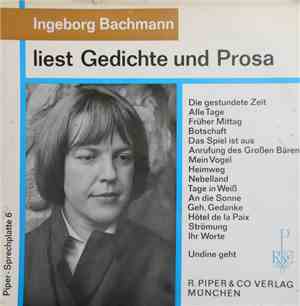 Ingeborg Bachmann - Ingeborg Bachmann Liest Gedichte Und Prosa