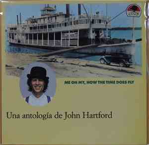 John Hartford - Me Oh My, How The Time Does Fly