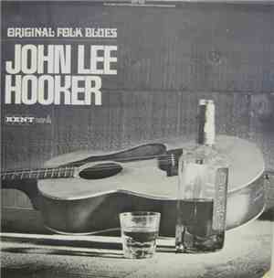 John Lee Hooker - Original Folk Blues