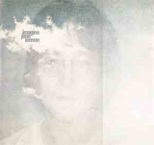 John Lennon & Plastic Ono Band With The Flux Fiddlers - Imagine