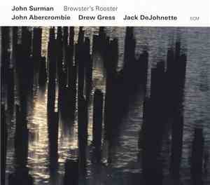 John Surman - Brewster's Rooster