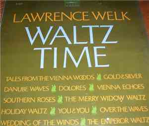 Lawrence Welk - Waltz Time
