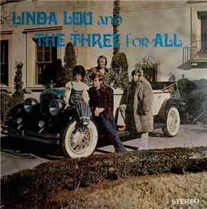 Linda Lou And The Three For All - Linda Lou And The Three For All