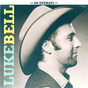 Luke Bell  - Luke Bell