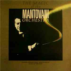 Mantovani Orchestra - The Magic Of The Mantovani Orchestra