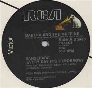 Martha And The Muffins - Danseparc (Every Day It's Tomorrow)