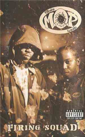 M.O.P. - Firing Squad