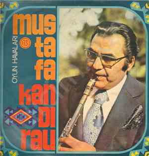 Mustafa Kandirali - Oyun Havaları
