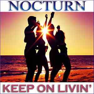 Nocturn - Keep On Livin'