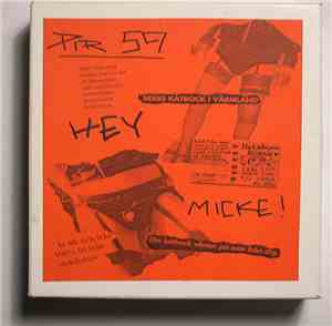 Pir 59 - Hey Micke