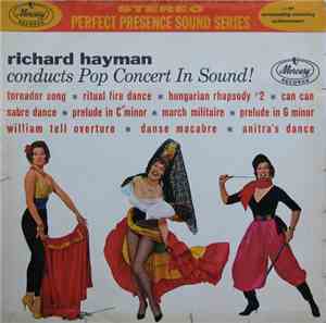 Richard Hayman - Conducts Pop Concert In Sound!