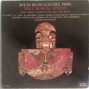 Ricky Torres  Con La  Orq. De Enrique Lynch, Orq. Sono-Radio - Joyas Musicales Del Peru: Inka Musical Jewels