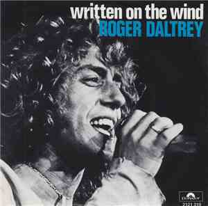 Roger Daltrey - Written On The Wind