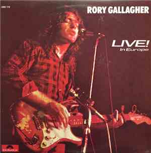 Rory Gallagher - Live! In Europe