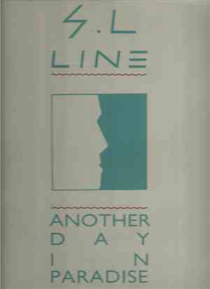 S.L.Line - Another Day In Paradise