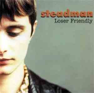 Steadman - Loser Friendly