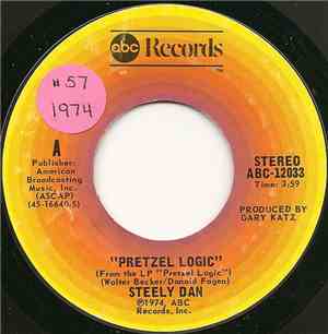 Steely Dan - Pretzel Logic / Through With Buzz