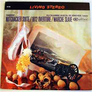 Tchaikovsky, Oslo Philharmonic Orchestra, Odd Grüner-Hegge - Nutcracker Suite / 1812 Overture / Marche Slave