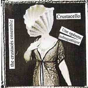 The Crustacés Ensemble - Crustacello