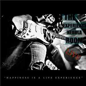 The Experience Nebula Room - Happiness Is A Live Experience