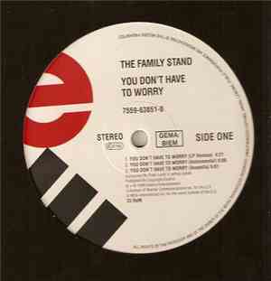 The Family Stand - You Don't Have To Worry