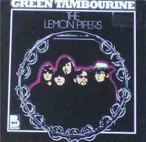 The Lemon Pipers - Green Tambourine