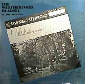 The Weatherford Quartet - In The Garden