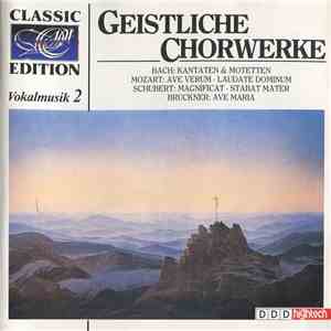 Various - Geistliche Chorwerke. Vokalmusik 2