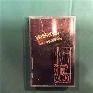 Various - Live At The Knitting Factory · Volume 4