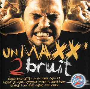 Various - Un Maxx' 2 Bruit