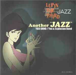 Yuji Ohno / You & The Explosion Band - Lupin The Third 「Jazz」 Another 