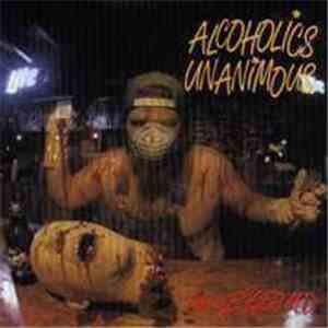 Alcoholics Unanimous - Dr. Kegger  M.D.