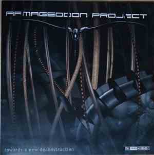 Armageddon Project - Towards A New Deconstruction