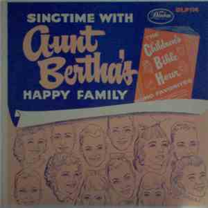 Aunt Bertha - Singtime With Aunt Bertha's Happy Family